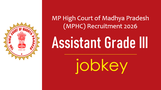 MP High Court Assistant Grade III Online Form 2026-jobkey